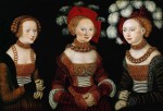 Живопись | Лукас Кранах Старший | Три Саксонские Принцессы: Сибилла, Эмилия И Сидония, Дочери Герцога Генриха Фроммена, 1535