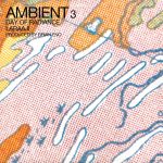 Ambient 3 Day of Radiance